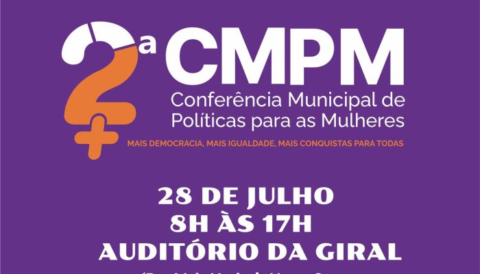 2ª Conferência Municipal de Políticas para as Mulheres (CMPM)